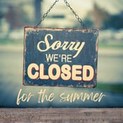 for the summer